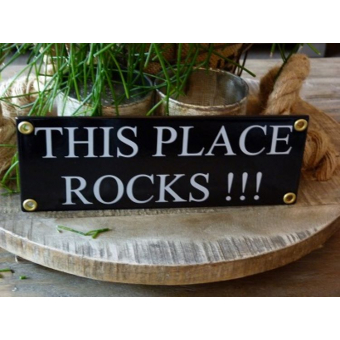 Emaille bord 'This place rocks'