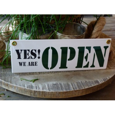 Emaille bord 'Yes we are open'