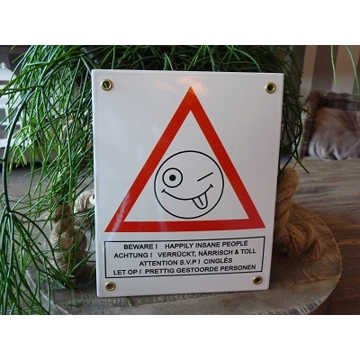 Emaille bord Happily insane people, 4-talig