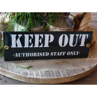 Emaille bord 'Keep out'