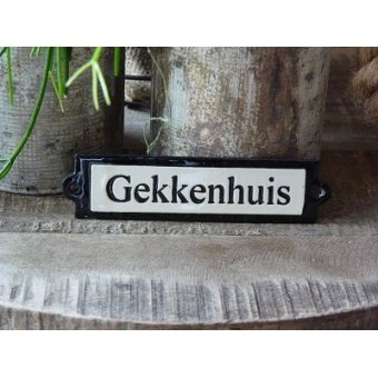 Emaille deurbordje recht 'Gekkenhuis' 