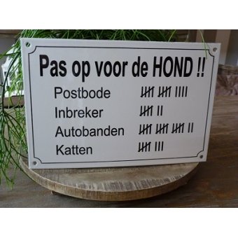 Emaille bord 'Pas op voor de hond!!'