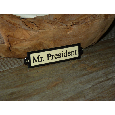 Emaille deurbordje recht 'Mr President' 