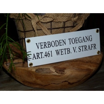 Emaille bord 'Verboden toegang'