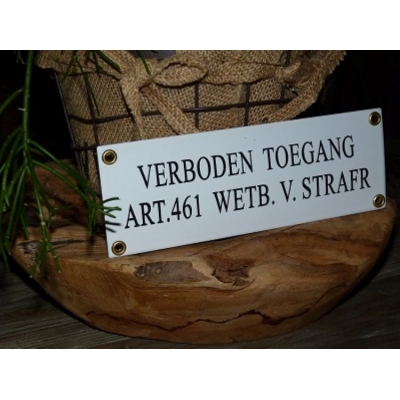 Emaille bord 'Verboden toegang'